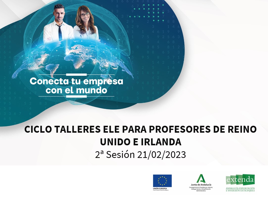 CICLO TALLERES ELE PARA PROFESORES DE REINO UNIDO E IRLANDA - 3ª Sesión 21/02/2023