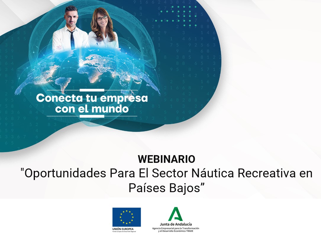 WEBINARIO "Oportunidades Para El Sector Náutica Recreativa en Países Bajos”