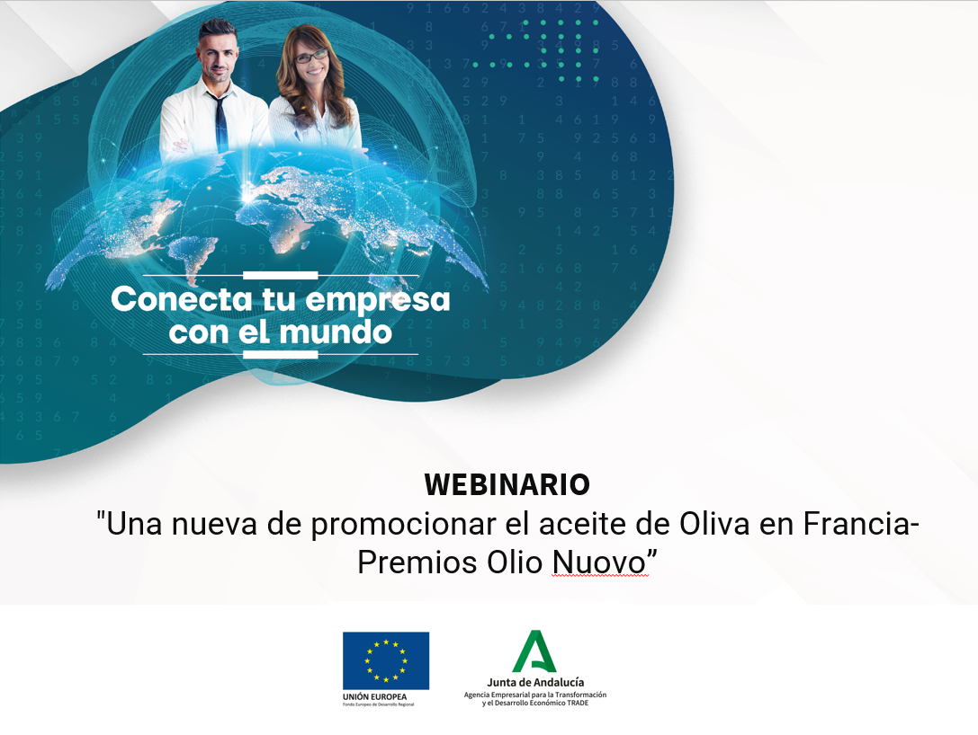 WEBINARIO "Una nueva forma de promocionar el aceite de Oliva en Francia- Premios Olio Nuovo”