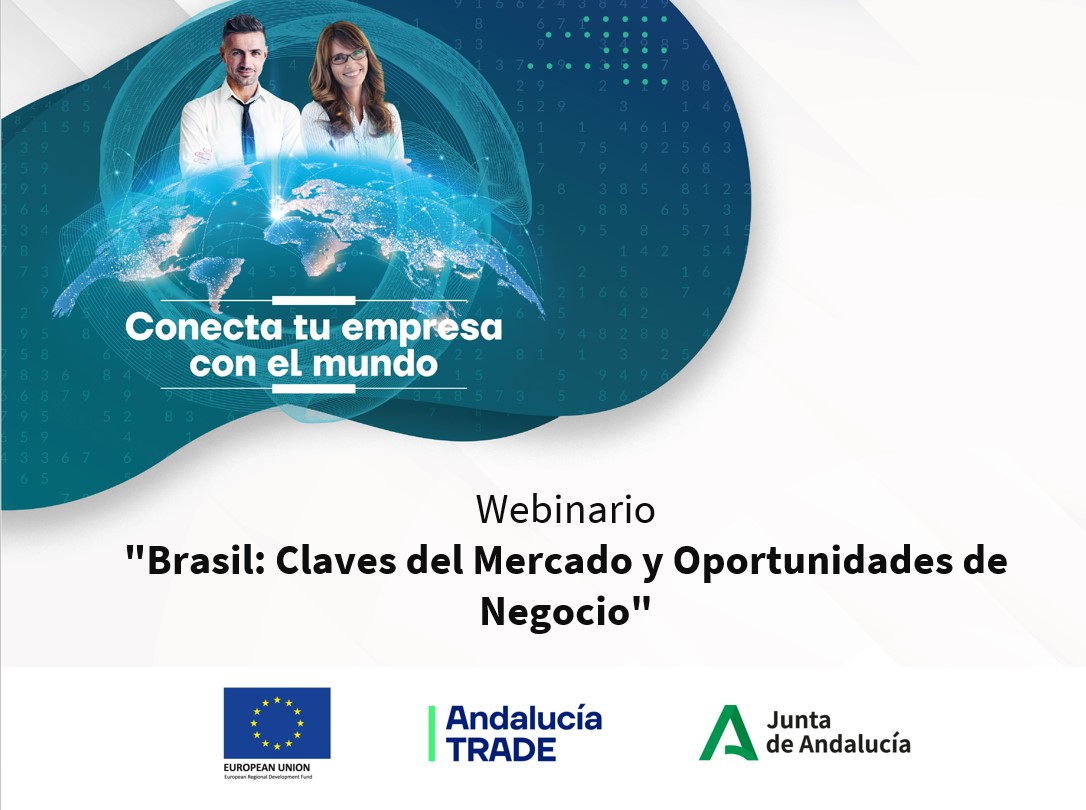 Webinario "Brasil: Claves del Mercado y Oportunidades de Negocio"