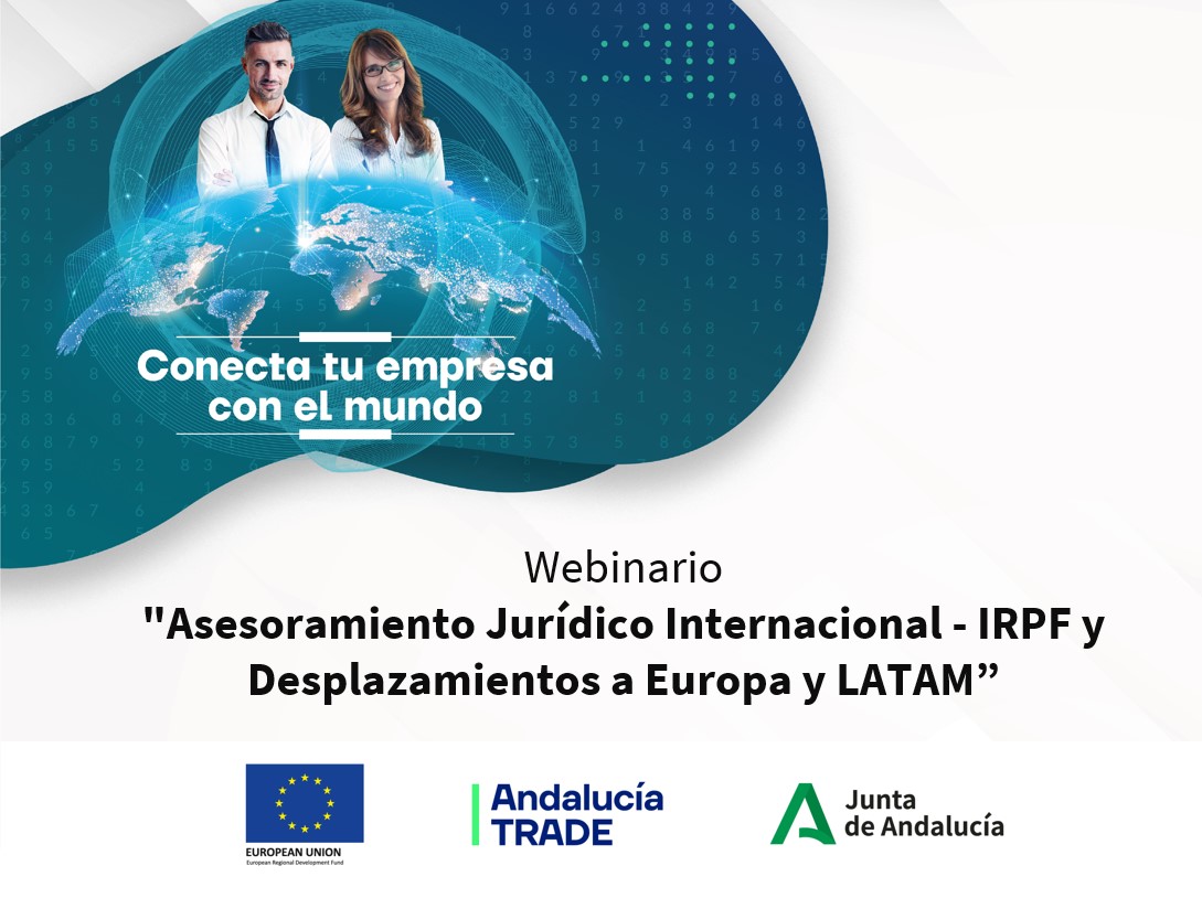 WEBINARIO "Asesoramiento Jurídico Internacional - IRPF y Desplazamientos a Europa y LATAM”