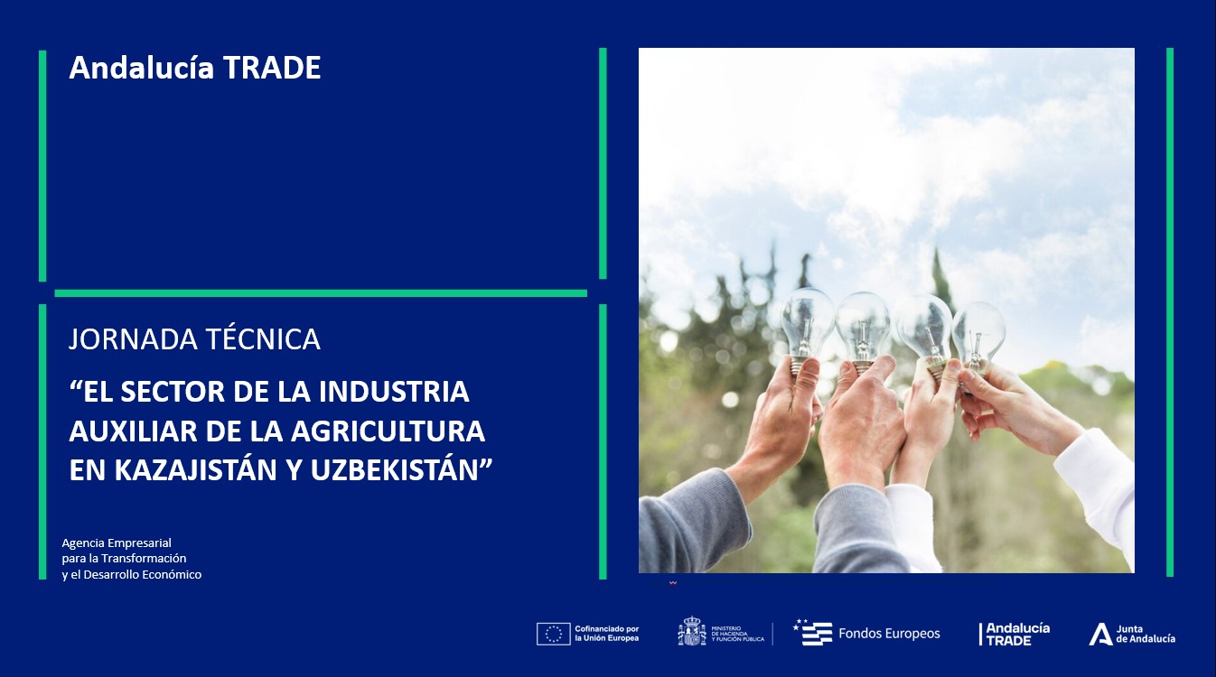 JORNADA TÉCNICA "EL SECTOR DE LA INDUSTRIA AUXILIAR DE LA AGRICULTURA EN KAZAJISTÁN Y UZBEKISTÁN"