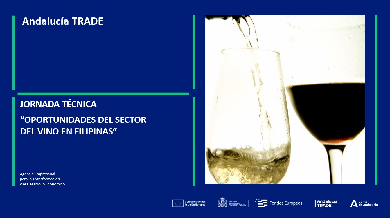 JORNADA TÉCNICA "OPORTUNIDADES DEL SECTOR DEL VINO EN FILIPINAS"