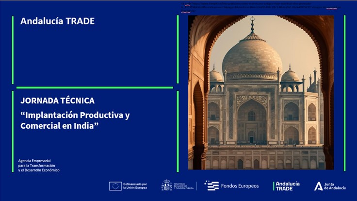 JORNADA TÉCNICA "IMPLANTACIÓN PRODUCTIVA Y COMERCIAL EN INDIA"