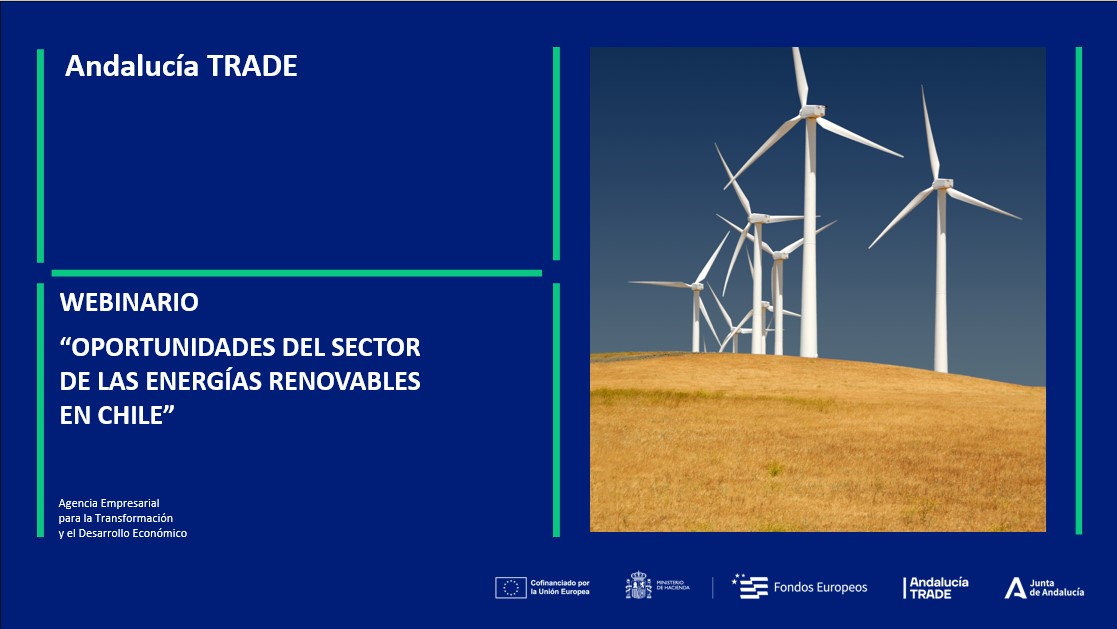 WEBINARIO "OPORTUNIDADES DEL SECTOR DE LAS ENERGÍAS RENOVABLES EN CHILE"