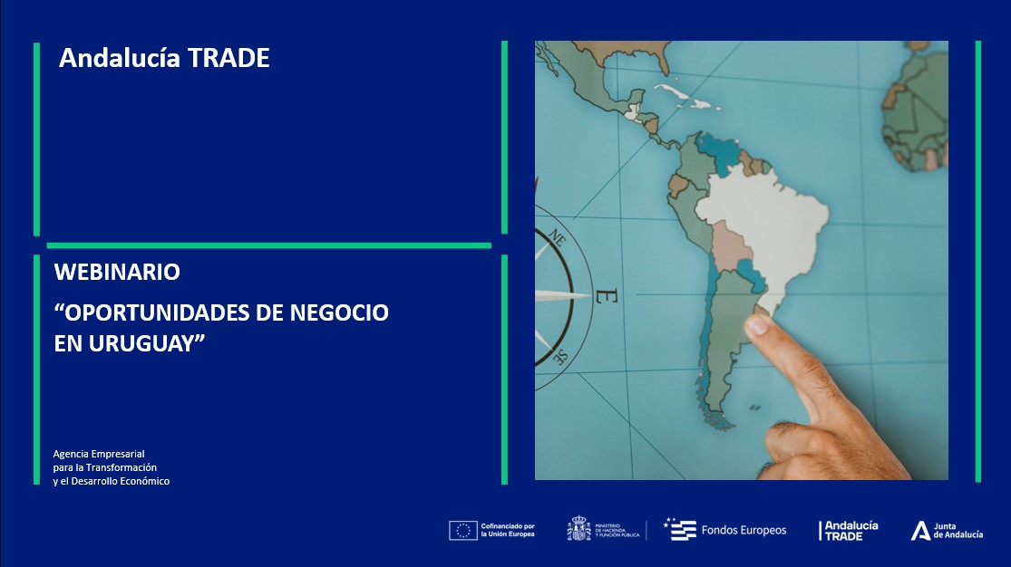 WEBINARIO "OPORTUNIDADES DE NEGOCIO EN URUGUAY"