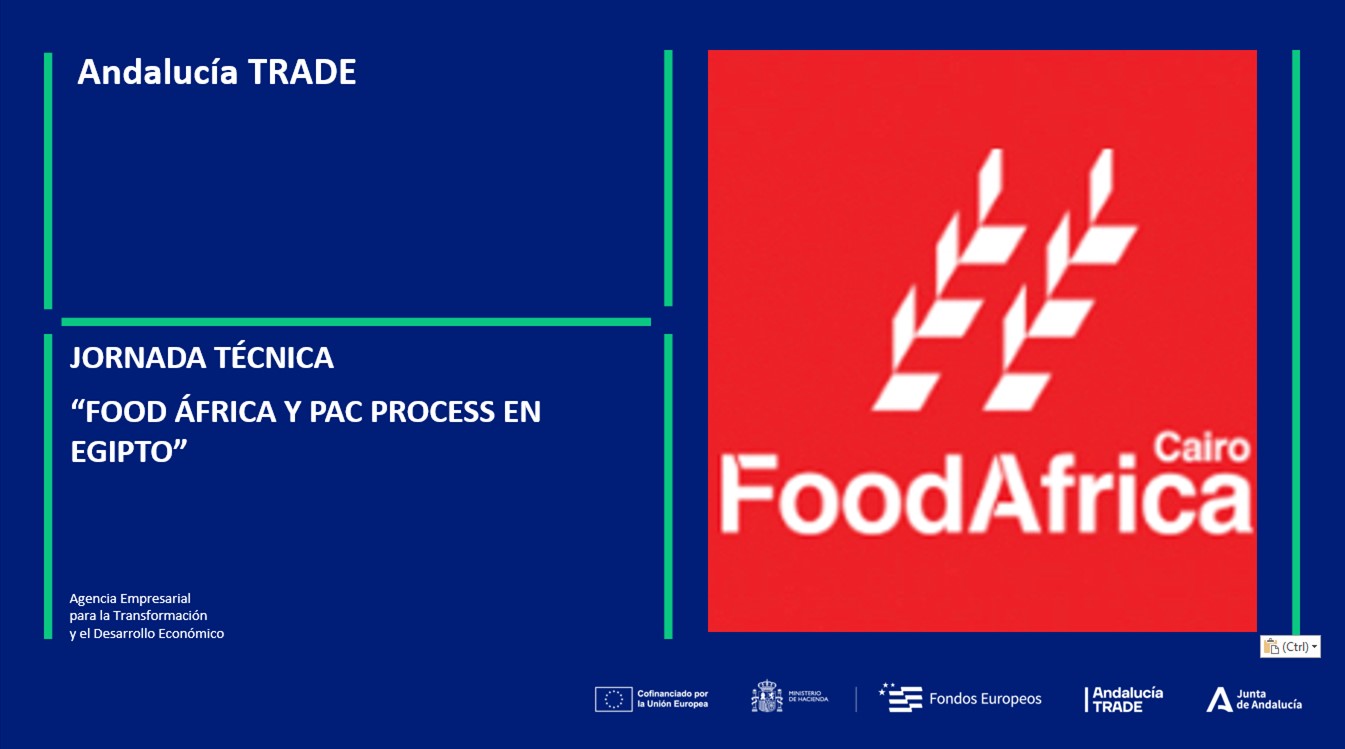 JORNADA TÉCNICA "FOOD ÁFRICA Y PAC PROCESS EN EGIPTO"