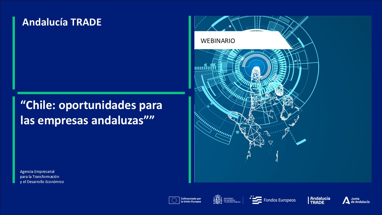 Webinario “Chile: oportunidades para las empresas andaluzas”