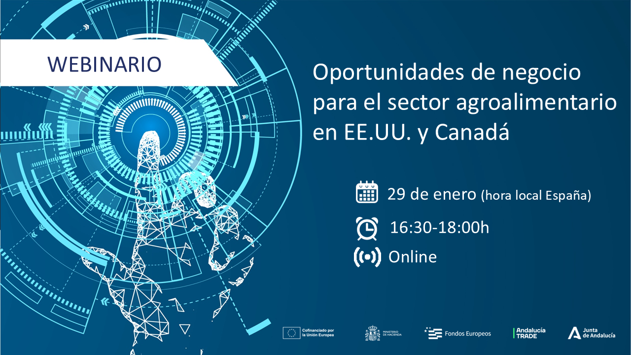 Webinario «EE UU y Canadá: oportunidades para el sector agro andaluz»